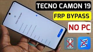 tecno camon 19 (CI6, CHI6) Frp Bypass/Google Account Remove Without Pc || Android 12 & 13