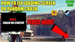 How To Fix GTA 5 Crash On Loading Screen In 2023 | GTA 5 Story Mode Crash Fix