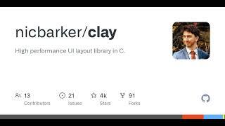 GitHub - nicbarker/clay: High performance UI layout library in C.