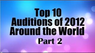 Top 10 Best First Auditions X Factor / Got Talent (USA UK/Britain) 2012 PART 2 MOST VIEWED