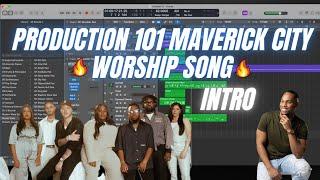 Creating A Maverick City Worship Song 101