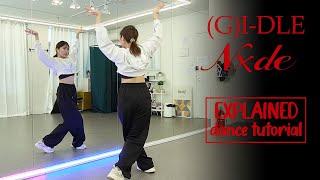 (G)I-DLE - 'Nxde' Dance Tutorial | EXPLAINED + Mirrored