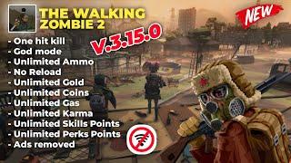 NEW 2024 !! THE WALKING ZOMBIE 2 MOD APK V.3.15.0