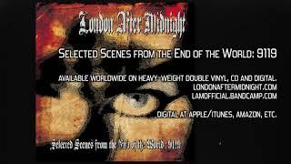 NOW ON SALE! Selected Scenes from the End of the World: 9119 by LONDON AFTER MIDNIGHT