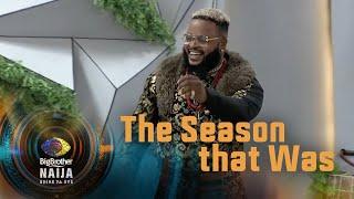 The Season that was – BBNaija | Big Brother: Shine Ya Eye | Africa Magic