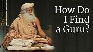How to Find a Guru? | Sadhguru