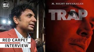 M. Night Shyamalan | Trap UK Premiere | Prince influences & the moment the story all came together