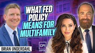 What Fed Policy Means For Multifamily - Brian Underdahl