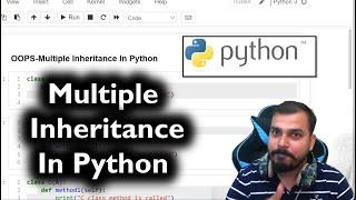 Advance Python Series- Multiple Inheritance In Python