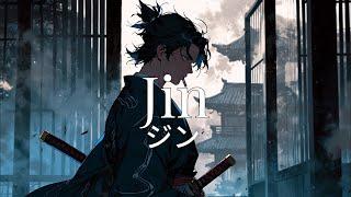 Jin [ジン]  samurai champloo [和風BGM]  Japanese Trap & Lofi Hip Hop Mix