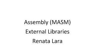 Introduction to Linking Libraries in MASM Assembly (Lecture)