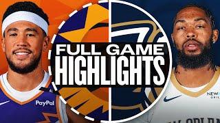 SUNS at PELICANS | FULL GAME HIGHLIGHTS | December 5, 2024