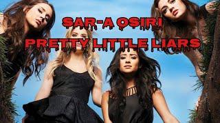 Sar-A Osiri - Indizi, sospetti e teorie stagione 4 Pretty Little Liars  (Parte 2 di 2)