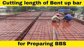 Cutting length of bent up bar | bent up bars in slab | Engineering Tactics