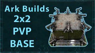 Ark Builds - Compact 2x2 PVP Base Design