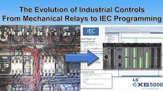 IEC 61131: The Evolution of Controls from Relay Logic to IEC Programming