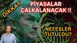 NEFESLER TUTULDU? PİYASALAR FENA ÇALKALANACAK !!