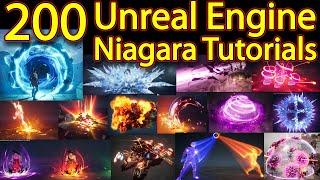 200 Unreal Engine Niagara Tutorials | 200 Real Time VFX Tutorials | Download Project Files