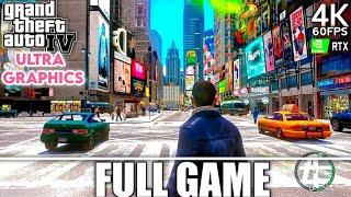 GTA 4 FULL GAME Gameplay Walkthrough 4K 60FPS PC ULTRA Graphics Mod - No Commentary Grand Theft Auto