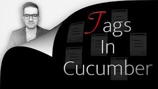 How To: Tags In Cucumber Using Java (2 Min)