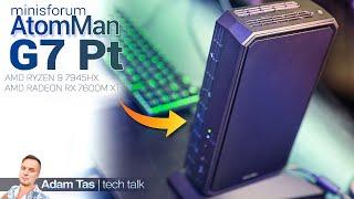 Minisforum ATOMMAN G7 Pt: 4K Gaming & Editing Beast! (Ryzen 9 & RX 7600M XT)