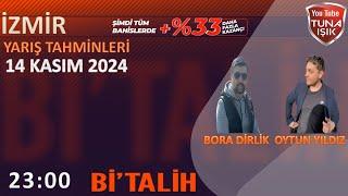 Bora DİRLİK ve Oytun YILDIZ 14 KASIM İzmir Koşu Yorumları