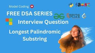 Longest Palindromic Substring | Longest Palindromic Substring Hindi