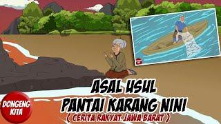 ASAL USUL PANTAI KARANG NINI ~ Cerita Rakyat Jawa Barat | Dongeng Kita