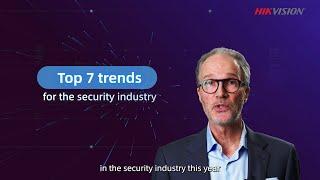 Top 7 Trends For The Security Industry