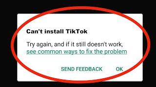 Fix Can't Install TikTok App Problem On Playstore | Google Play Store