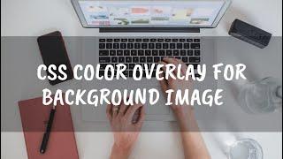 CSS Color Overlay for Background Image