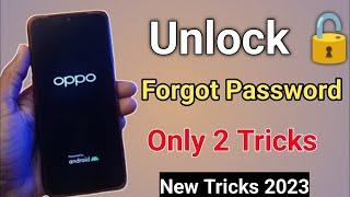 oppo mobile ka lock kaise tode || oppo ka lock kaise tode || unlock oppo phone forgot password