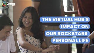 How has being part of The Virtual Hub Impacted your Personal life?