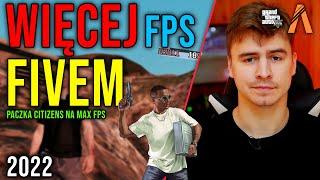 JAK MIEĆ WIĘCEJ FPS W FIVEM?  Citizens Więcej FPS FiveM Sierpień 2022 *DZIAŁA*