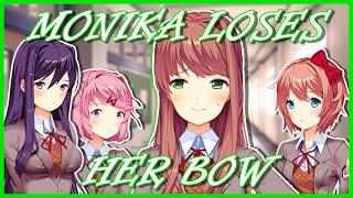 Monika Loses Her Bow | DDLC Mod