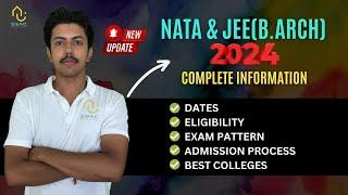 NATA & JEE Mains Paper 2 2024 Updates | Dates, Eligibility, Exam Pattern, Syllabus