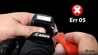 How to fix the Err 05 in Canon DSLR cameras - Flash pop-up - Built in Flash