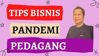 Tips Bisnis Saat Pandemi Covid-19 untuk Pedagang Barang