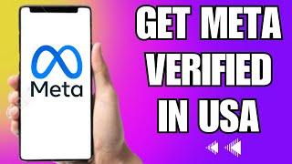 How To Get Meta Verified In The US