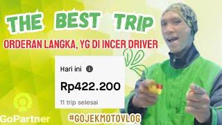 TRIP TERBAIK‼️DAPET ORDERAN LANGKA, BANYAK DI INCER PARA DRIVER #gojekmotovlog