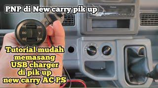 Tutorial pasang USB charger PNP di New carry pik up