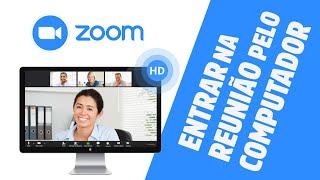 Zoom - como participar de uma reunião pelo computador