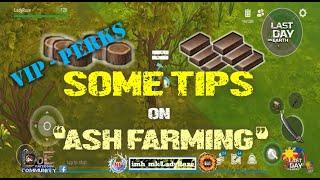 TIPS on ASH FARMING with VIP LEVEL 10 | THE SWAMP   - Last Day On Earth