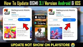 How To Update Bgmi 3.1 Version | Bgmi 3.1 Update Not Show Playstore | Bgmi 3.1 New Update Kaise Kre