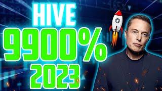 HIVE A 9900% IS COMING SOON?? - HIVE PRICE PREDICTION 2023 & FORWARD