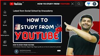 How To Study From YouTube | Digraj Sir | Social School 