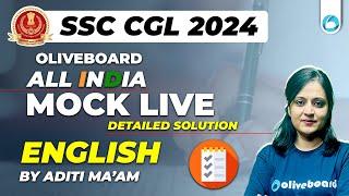 Oliveboard 6 - 7 July SSC CGL Live Mock Test With Solutions | SSC CGL 2024 English Live Mock Test