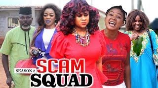 SCAM SQUAD 2 - LATEST NIGERIAN NOLLYWOOD MOVIES