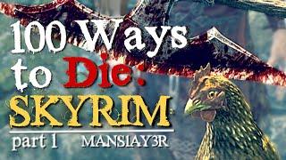 100 Ways to Die in Skyrim (Part 1)