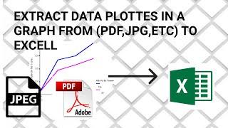 How to Extract data from a Graph from PDF or IMAGE (JPG,ETC) to EXCELL in 5 Min
